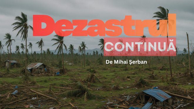 Dezastrul continuă